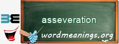 WordMeaning blackboard for asseveration